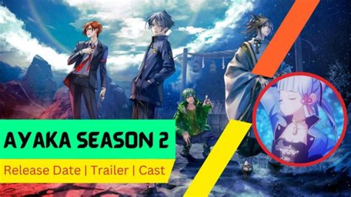 Ayaka Season 2 Release Date : Spoilers, Streaming, Recap, Schedule & Where To Watch? - SarkariResult