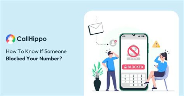 How to Tell if Someone Blocked Your Number? Check out Here - SarkariResult
