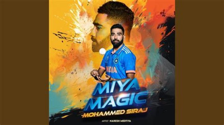 Why Siraj Is Called Miya Magic? Miya Bhai Meaning Explained - SarkariResult